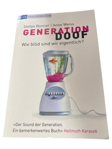 Generation doof buch - buch, stefan