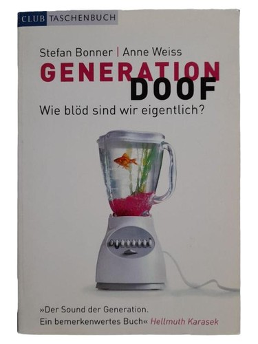 Generation doof bonner weiss - &,