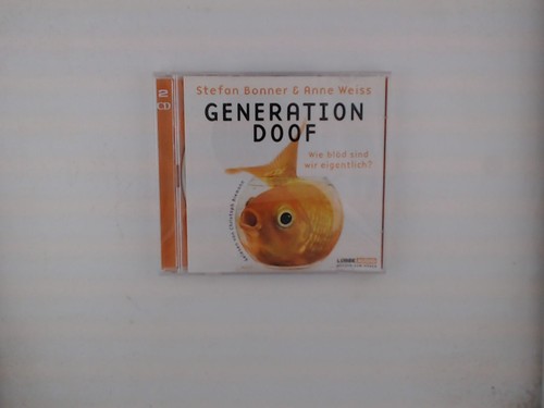 Generation doof wie blöd - generation,