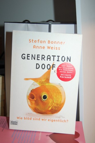 Generation doof wie blöd - doof,