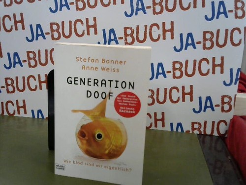 Generation doof wie - :,