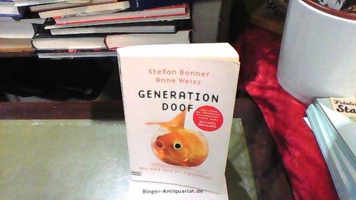 Generation doof wie - doof:,