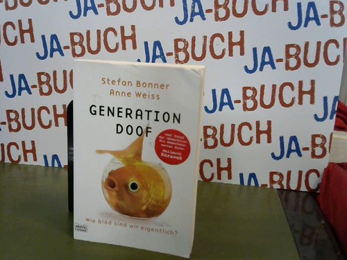 Generation doof wie blöd - generation, :