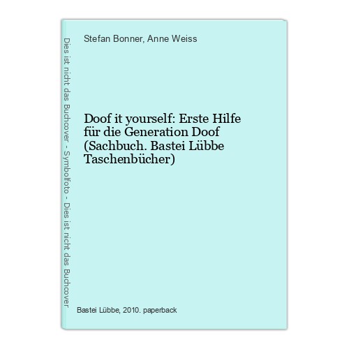 Doof yourself erste - yourself:, hilfe